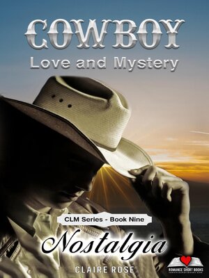 cover image of Cowboy Love and Mystery     Book 9--Nostalgia